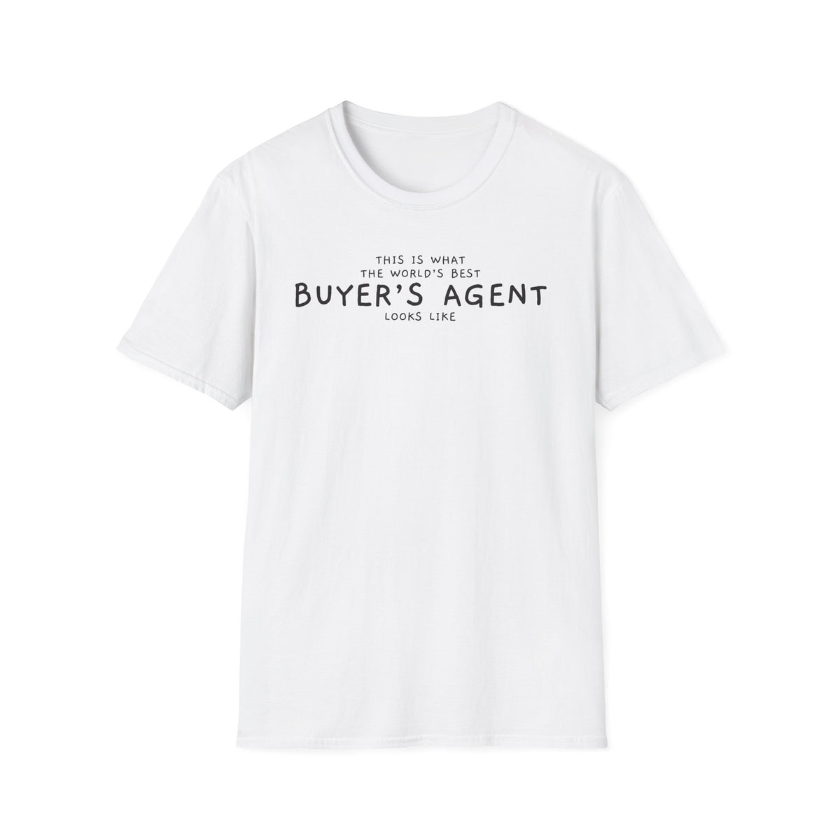 World's Best Buyer's Agent Tee
