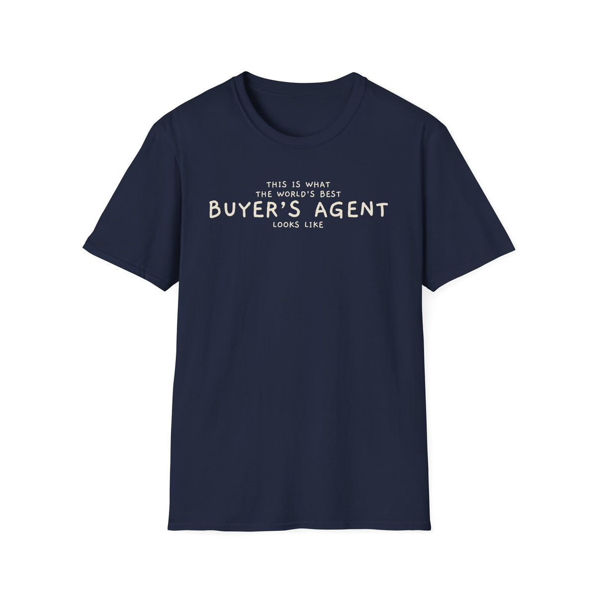 World's Best Buyer's Agent Tee
