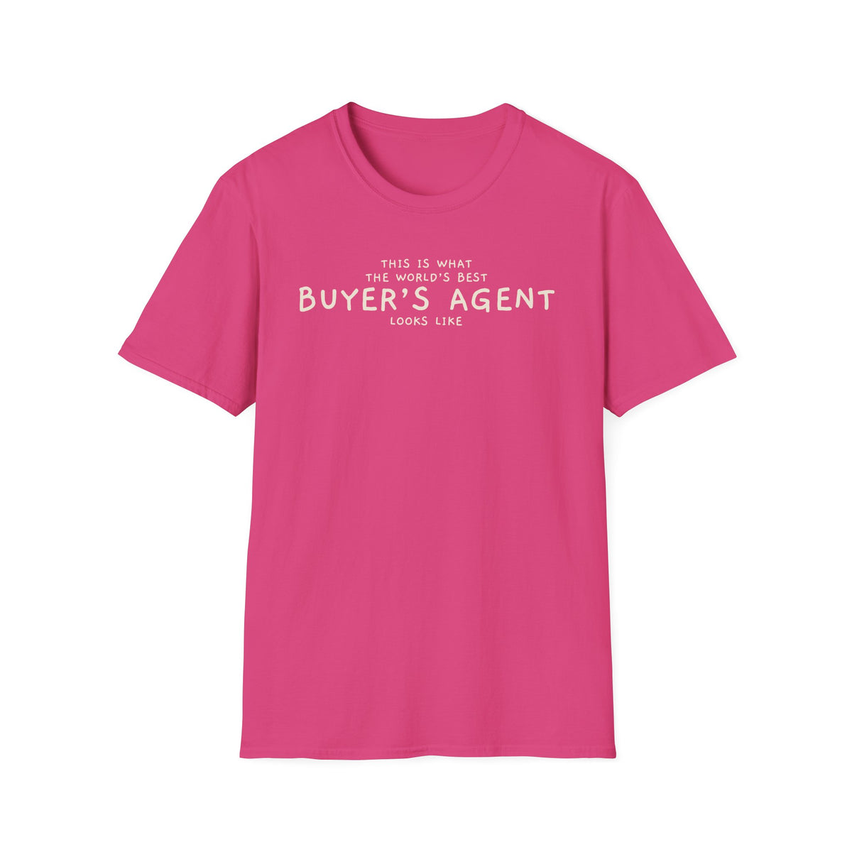 World's Best Buyer's Agent Tee