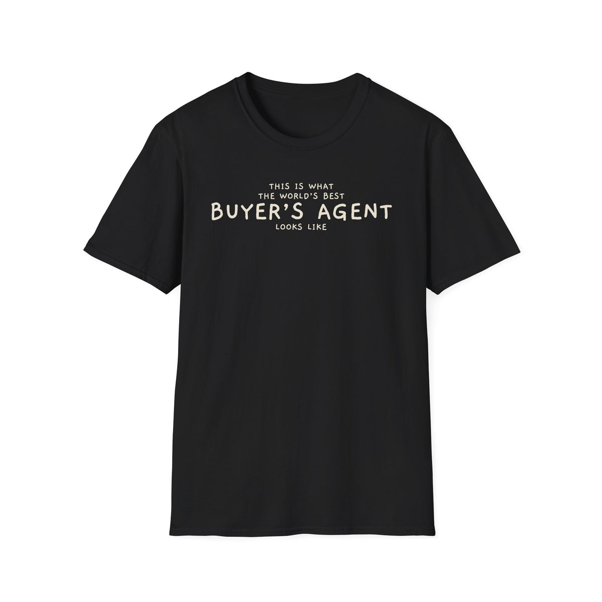 World's Best Buyer's Agent Tee