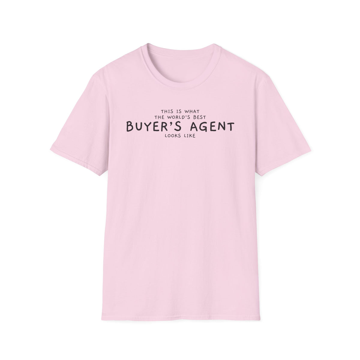 World's Best Buyer's Agent Tee